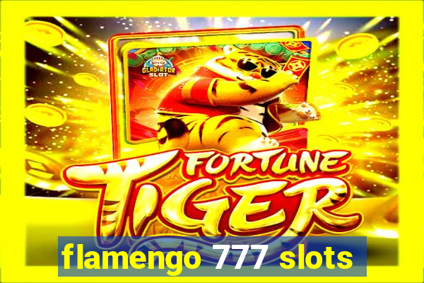 flamengo 777 slots